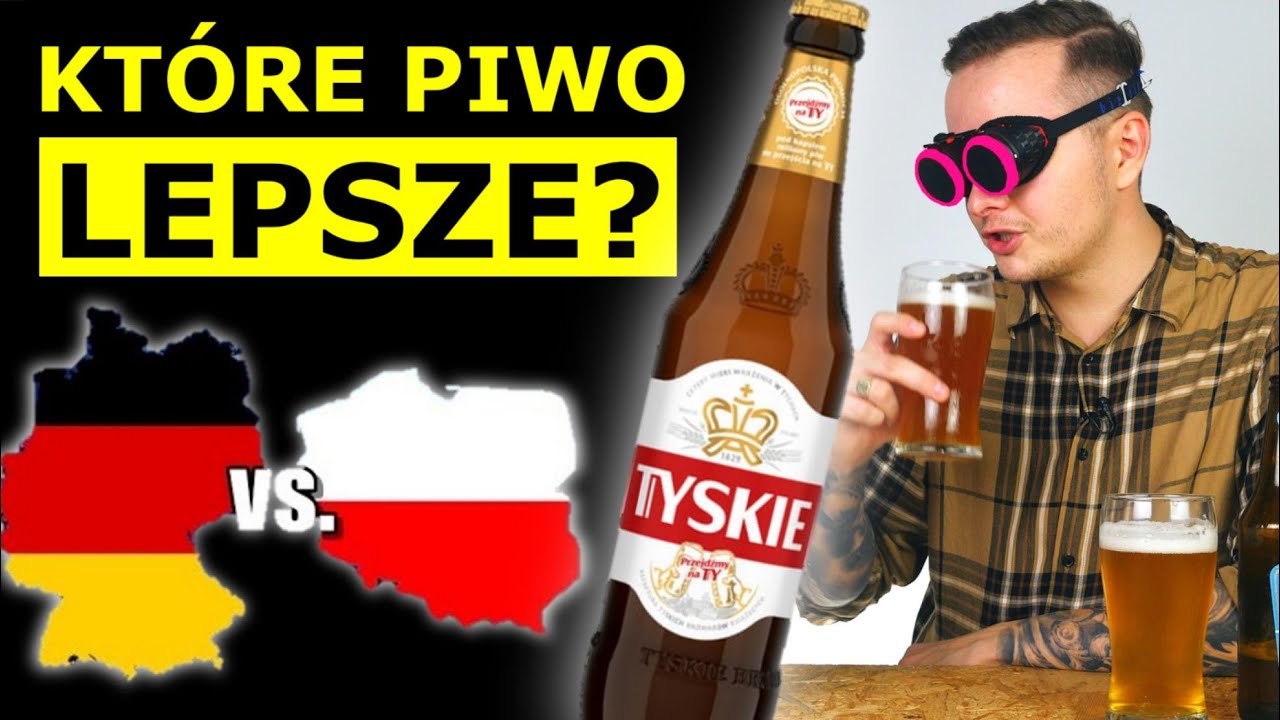 PIWO NIEMIECKIE vs. PIWO POLSKIE - CZY TYSKIE i LECH SĄ LEPSZE NIŻ PAULANER?!