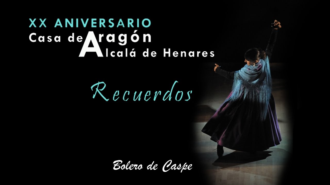 RECUERDOS - XX ANIVERSARIO - Bolero de Caspe
