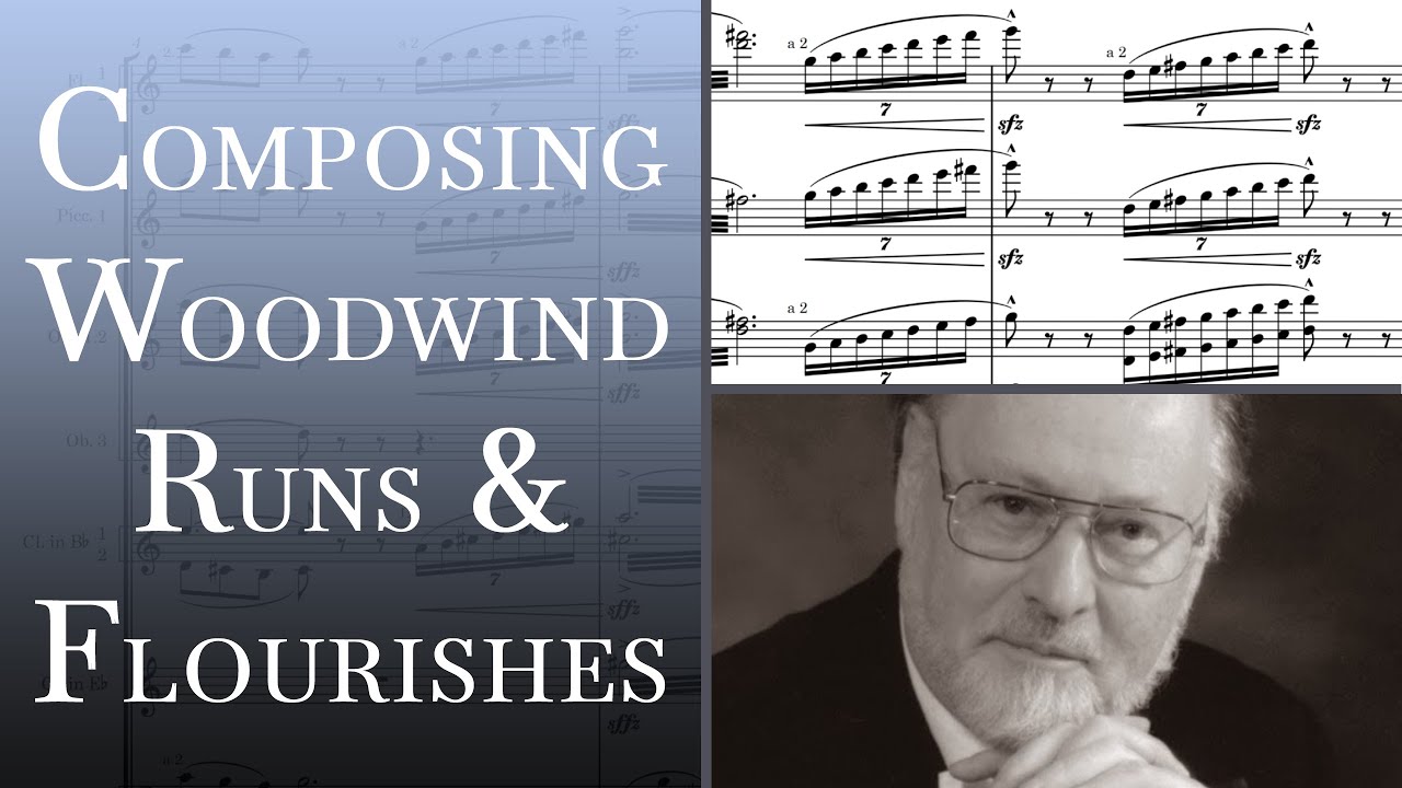 Composing Woodwind Runs (like John Williams)