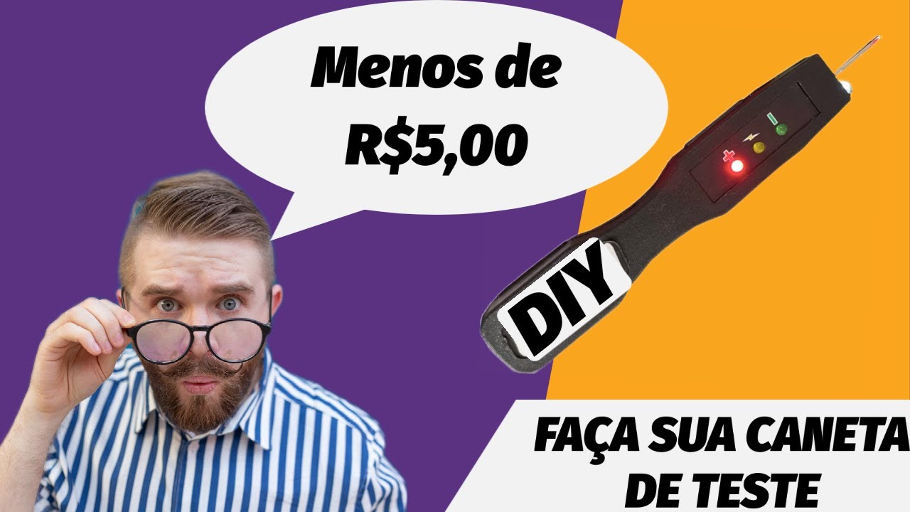 Crie uma caneta de teste de polaridade gastando muito pouco.