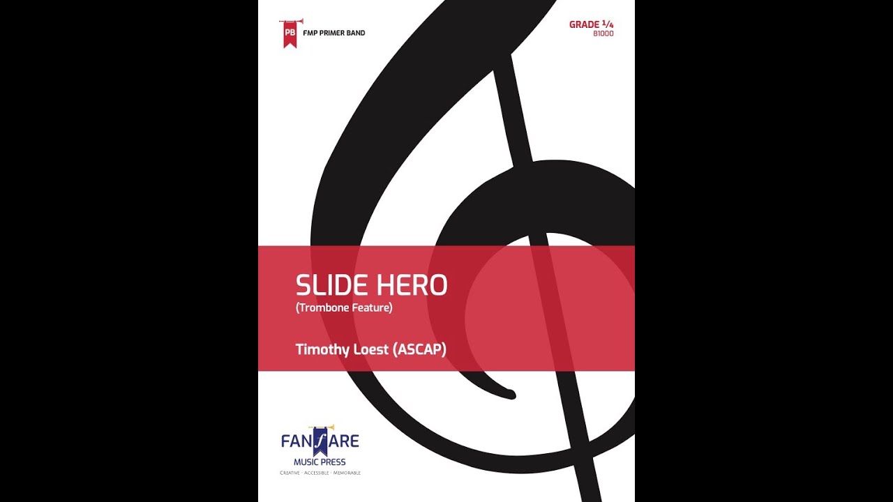 SLIDE HERO (Trombone Feature)