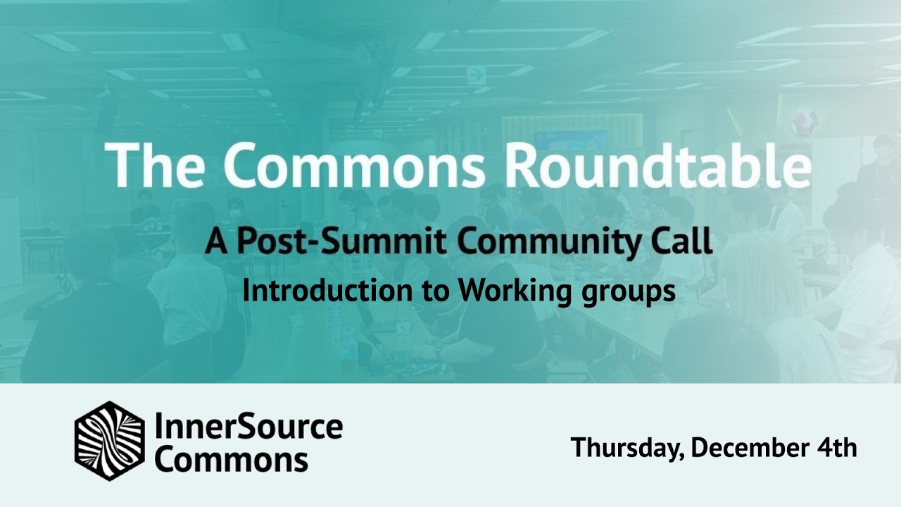 The InnerSource Commons Roundtable