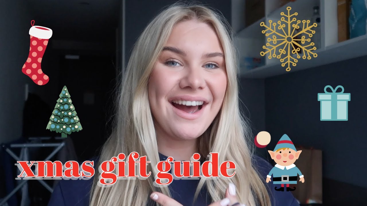 CHRISTMAS GIFT GUIDE FOR HER