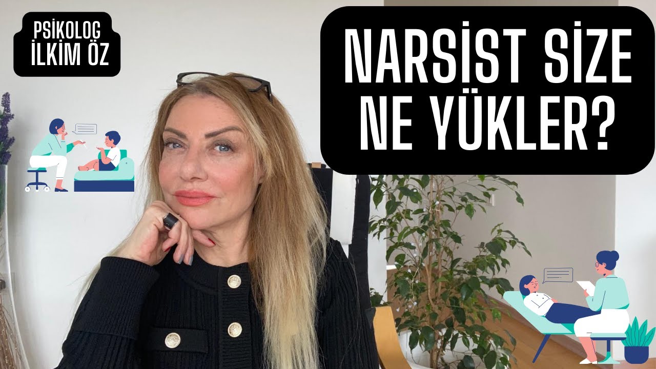 NARSİSTTEN NE ÖĞRENİRSİNİZ? NARSİST SİZE NE YÜKLER?