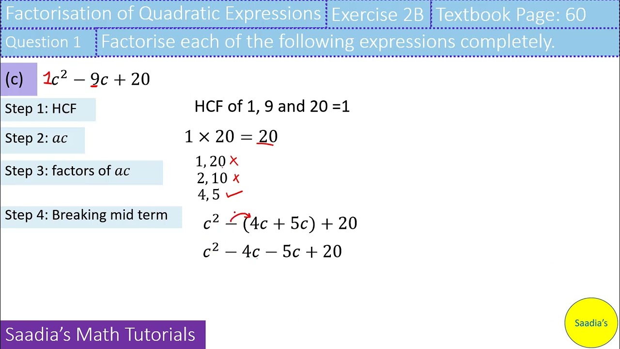 Ex 2B Q1 | Factorizing quadratic expressions by breaking midterm method | D2 NSM -2