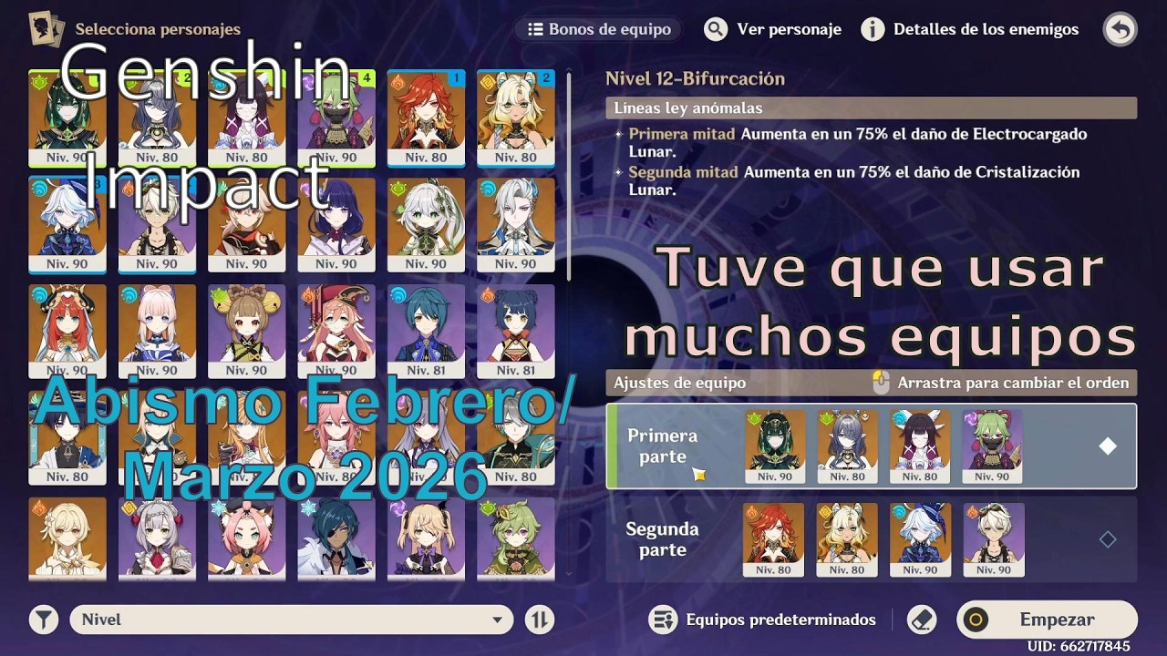 Genshin Impact: Cómo me pasé el abismo de Febrero-Marzo 2026. Tuve que usar muchos equipos