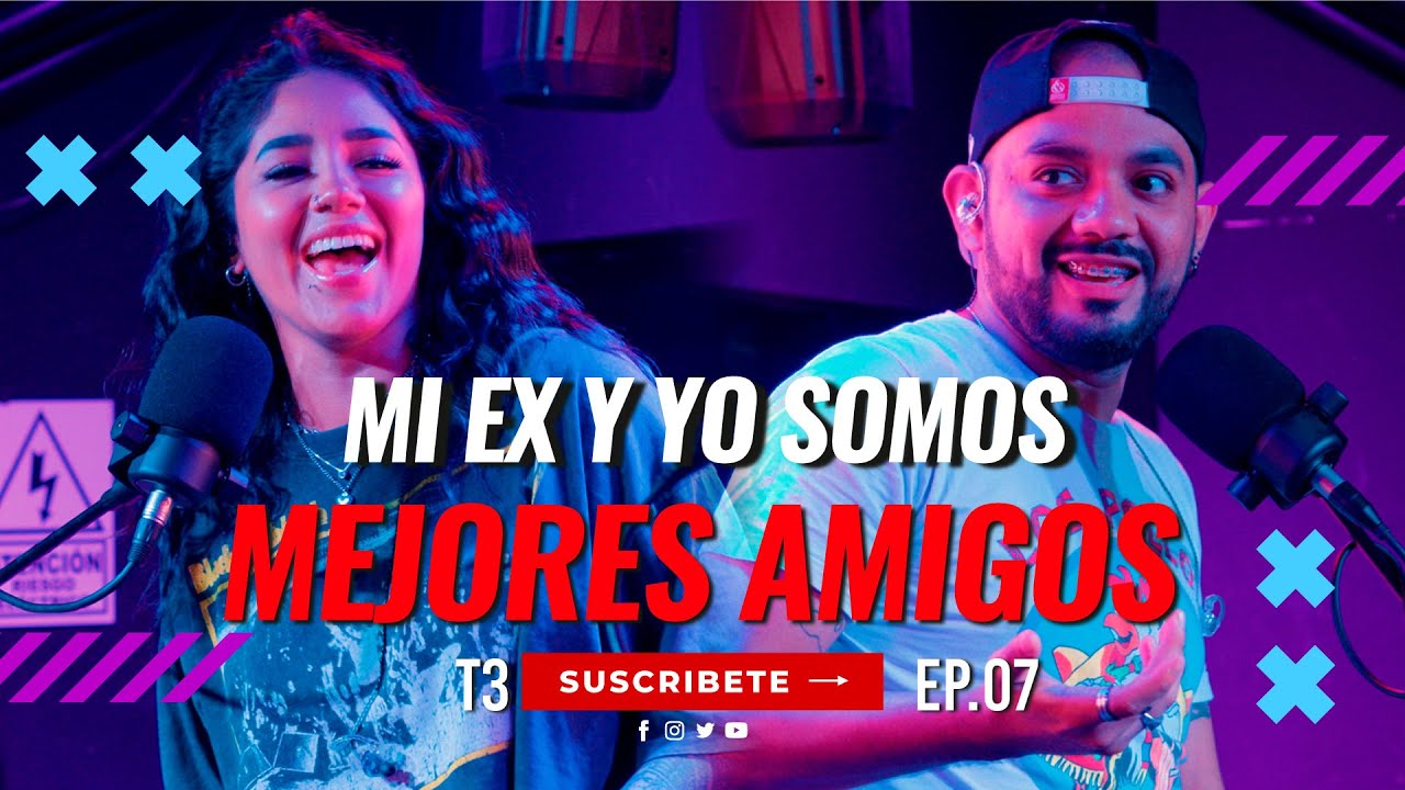 Mi ex y yo somos mejores amigos | Que Somos Ep.07 T3 ft  @RoxanaMolina01