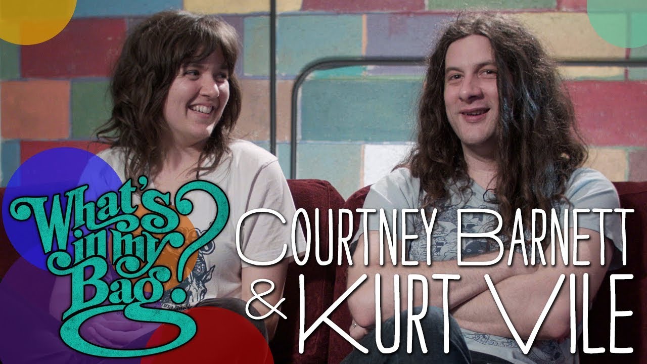 Courtney Barnett and Kurt Vile - What's In My Bag?