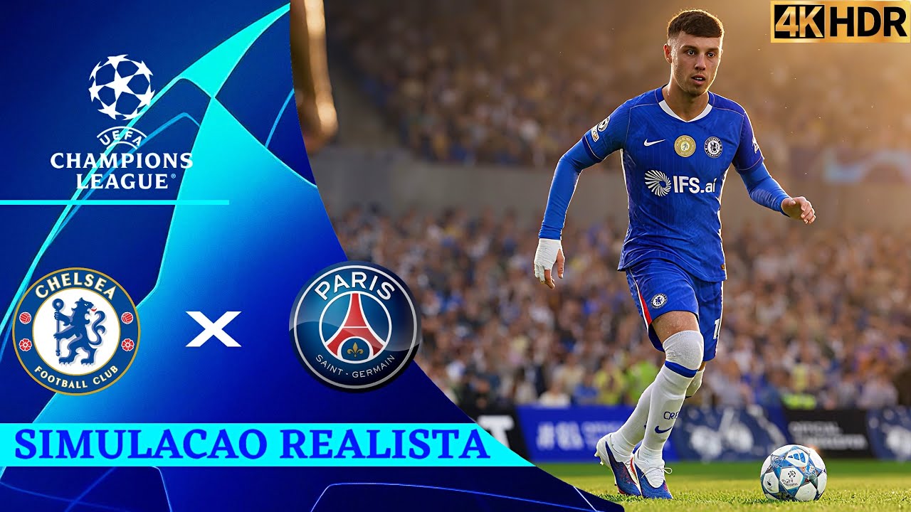 Chelsea vs Paris Saint Germain | Liga dos Campeões 25/26 | Simulação 4K Ultra HD (60FPS).