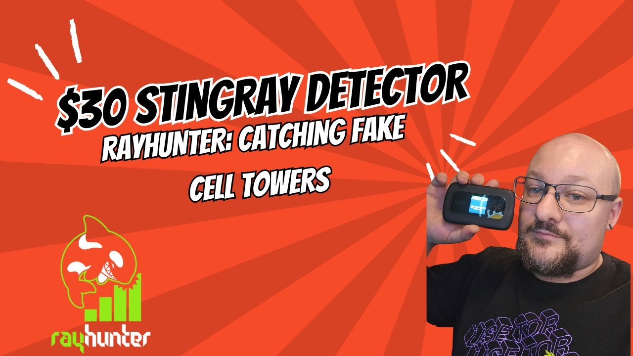 $30 Stingray Detector | Catching Fake Cell Towers with EFF's Rayhunter
