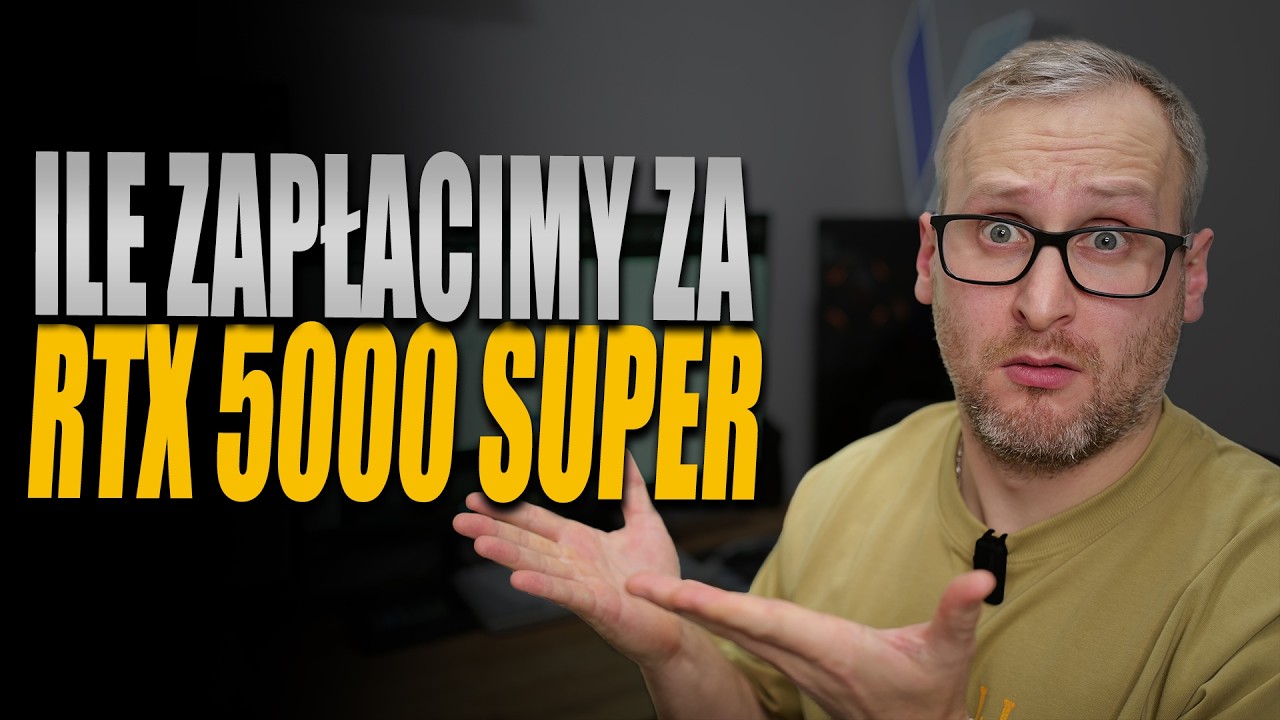 Ile zapłacimy za RTX 5000 Super?!