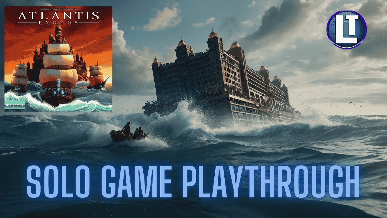 ATLANTIS EXODUS: Solo Game Playthrough