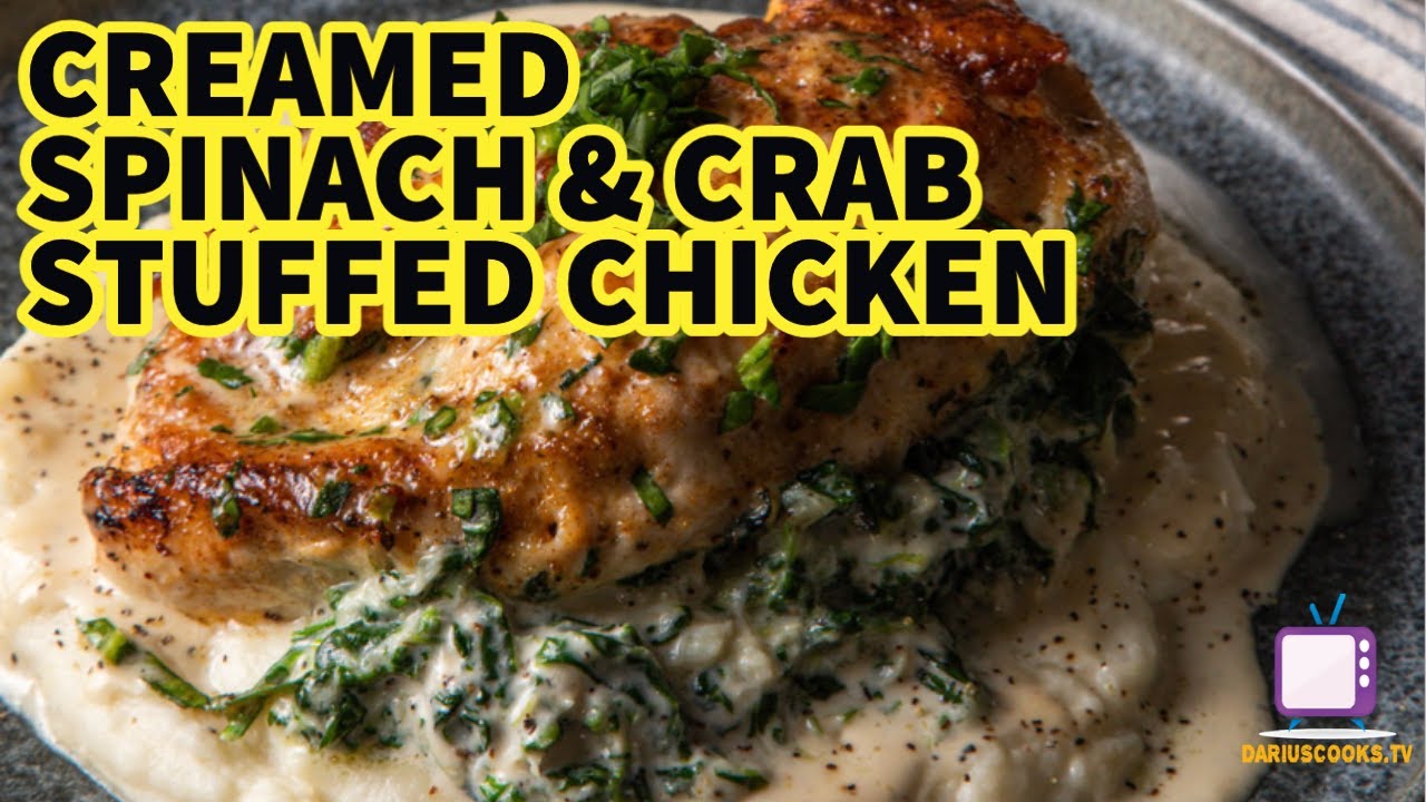Creamed Spinach & Crab Stuffed Chicken