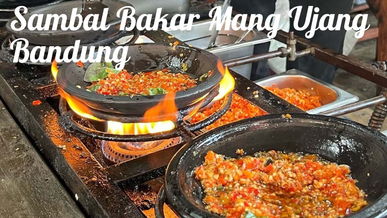 Sambal Bakar Mang Ujang | Kuliner Murah Meriah di Bandung