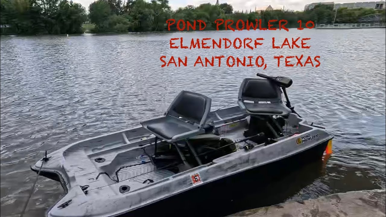 POND PROWLER 10 SAN ANTONIO, TEXAS EP 14