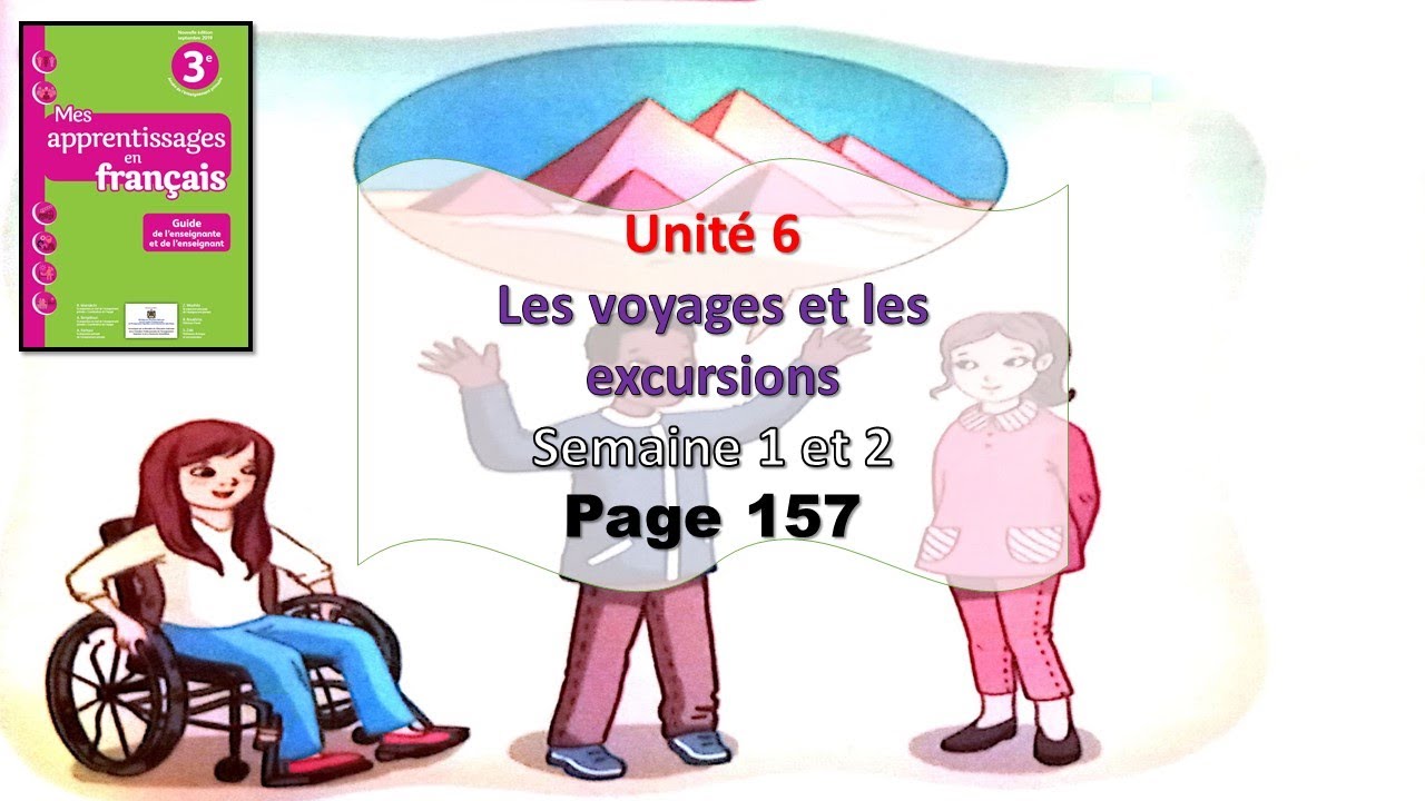 dialogue unité 6 🥰mes apprentissages 3 année 🥰page 157🥰dialogue français débutant