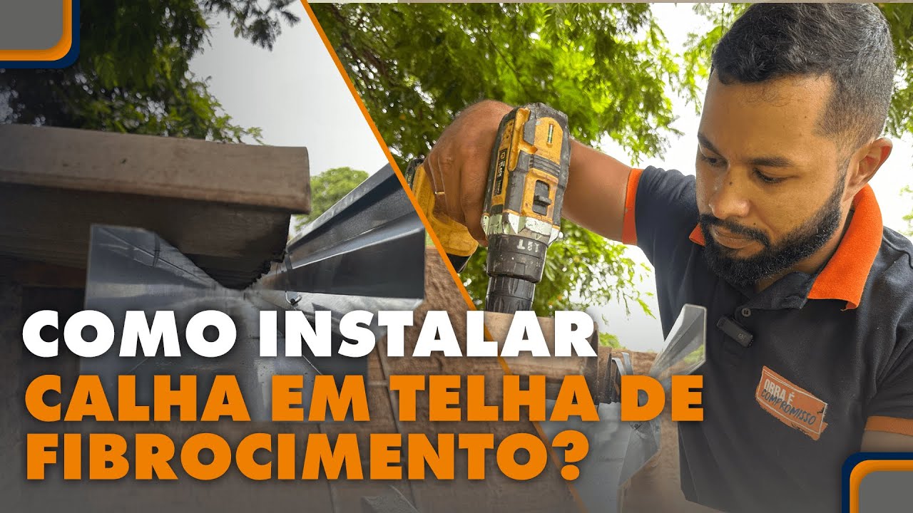 Instalação de Calha de beiral | Como instalar na telha de fibrocimento?