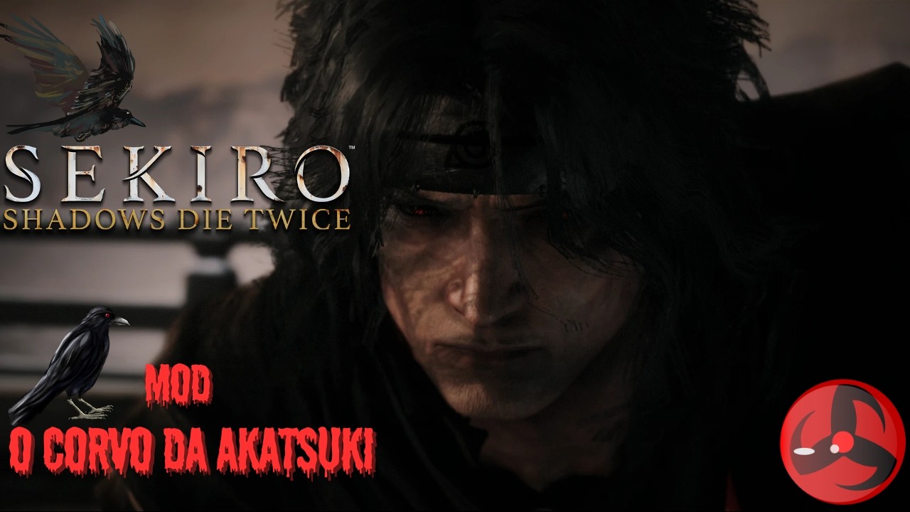 SEKIRO SHODWS DIE TWICE - MOD CORVO DA AKATSUKI - #sekiro PARTE2