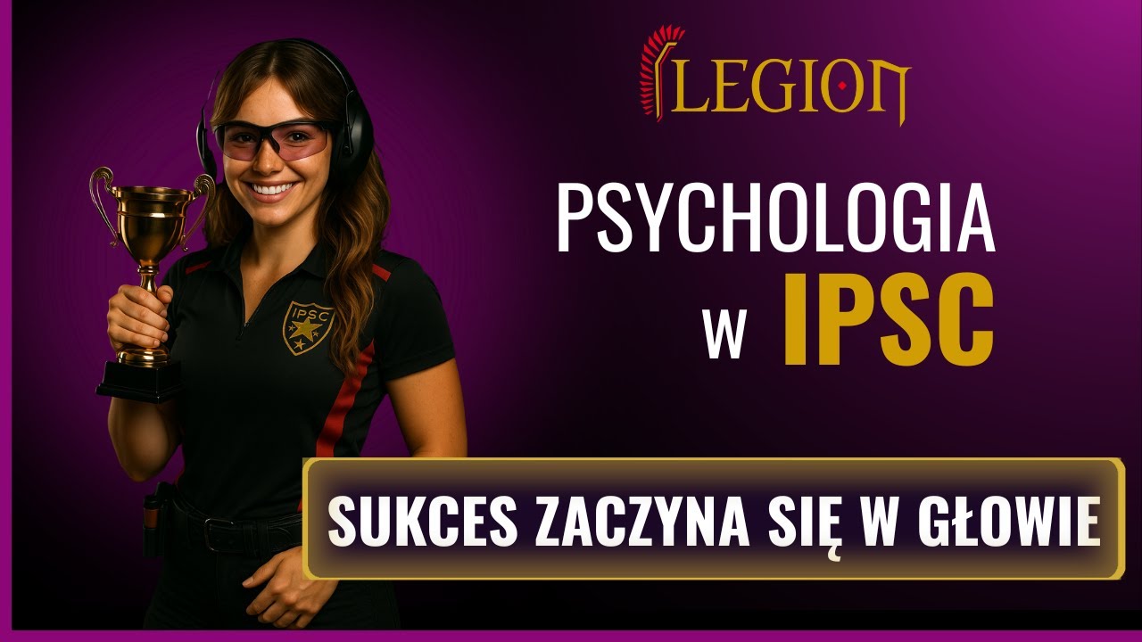 Sukces zaczyna się w głowie – wprowadzenie | Psychologia w IPSC