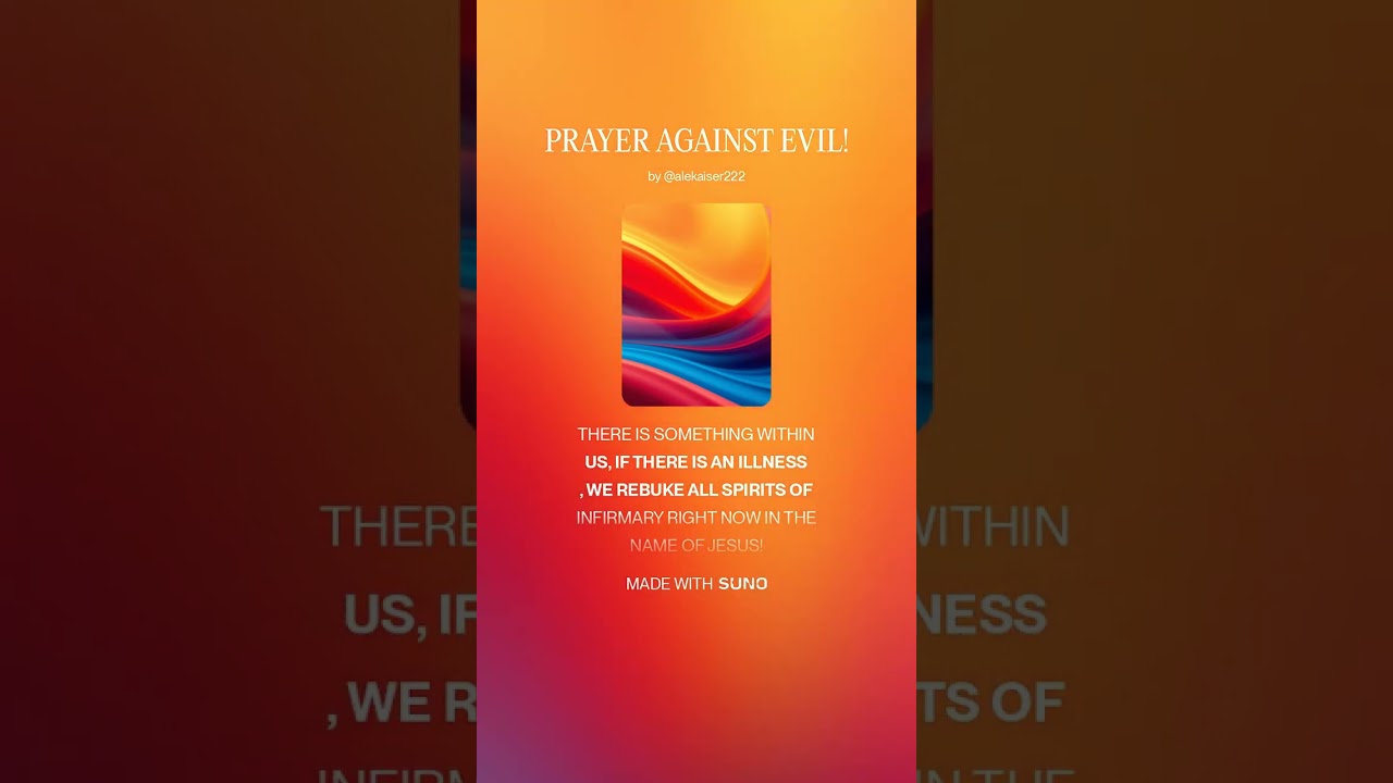 PRAYER AGAINST EVIL!