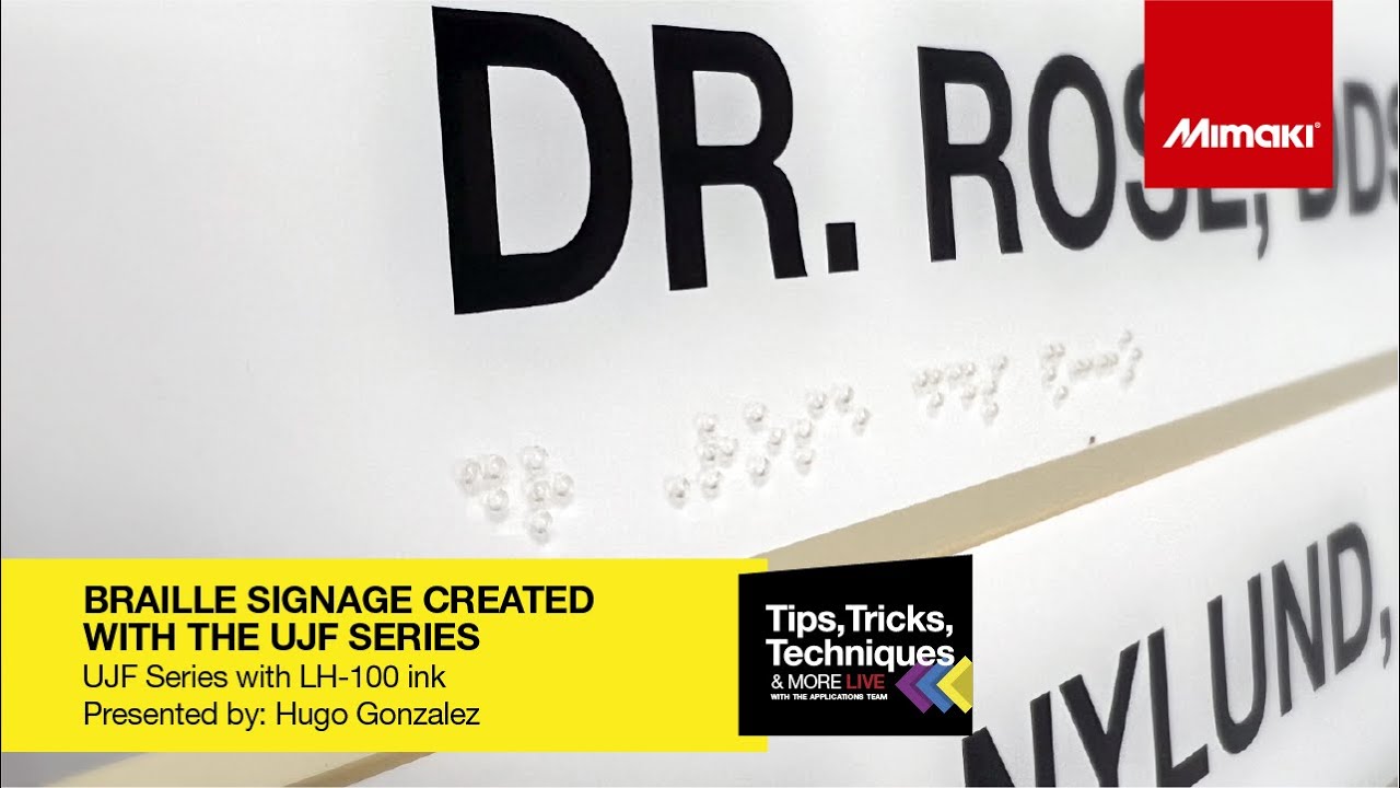 Braille Signage Created with the UJF Series ~ Tips, Tricks, & Techniques