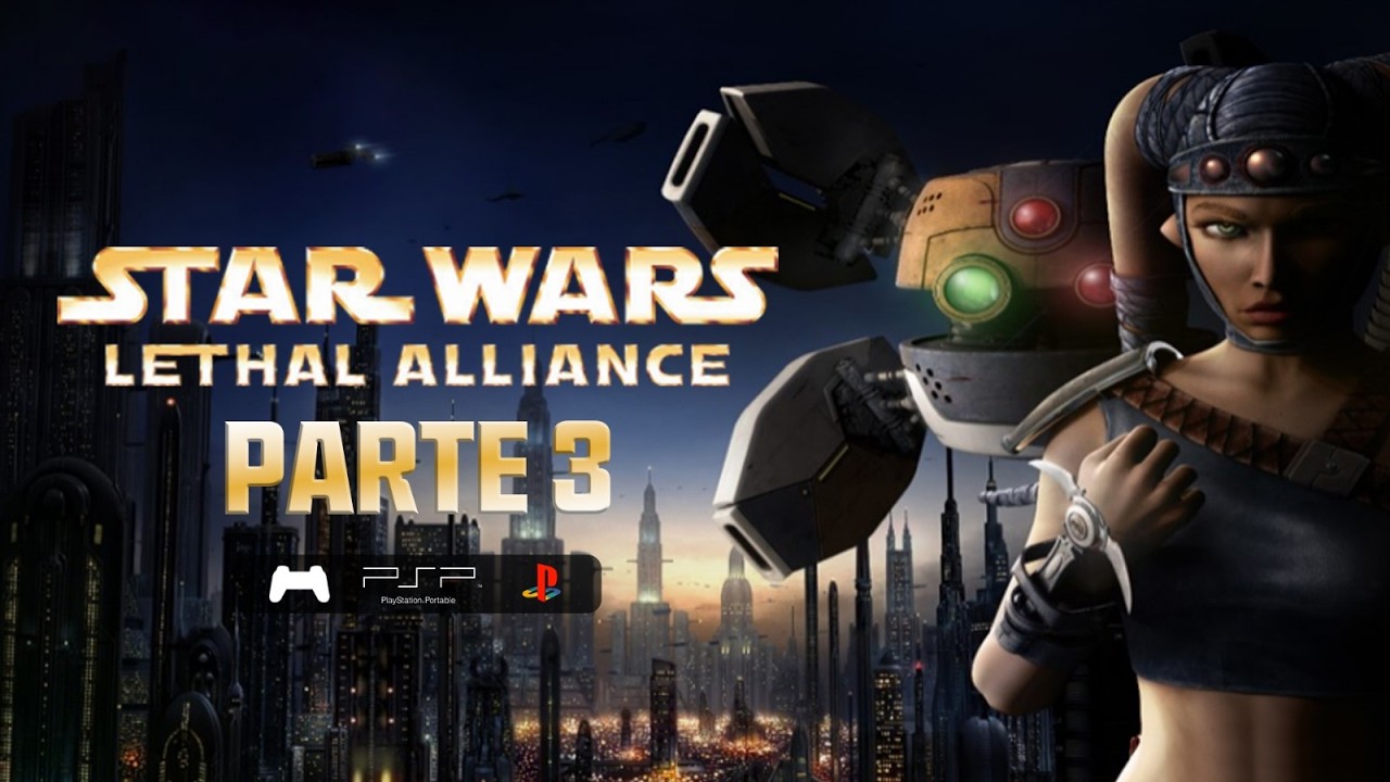 Star Wars Lethal Alliance - Parte 3 - Exlcusivo de PSP - Jeshua Revan