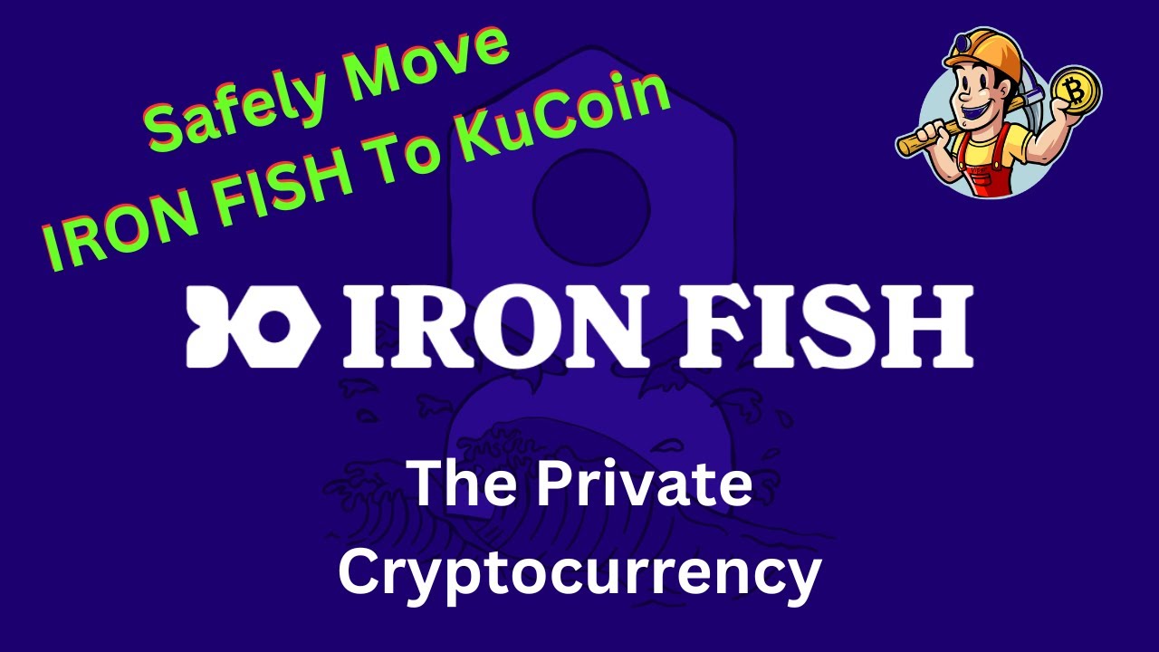 Safely Moving IronFish Coins to KuCoin