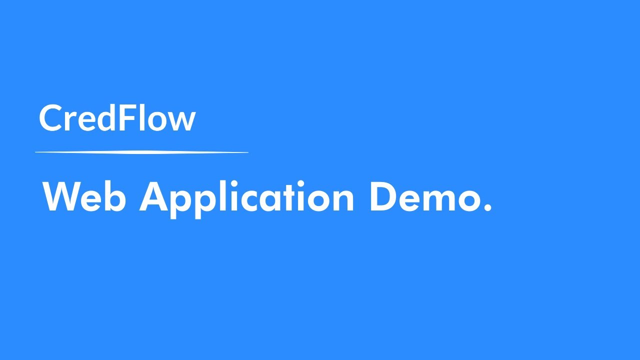 CredFlow Web Application Demo Video || CredFlow