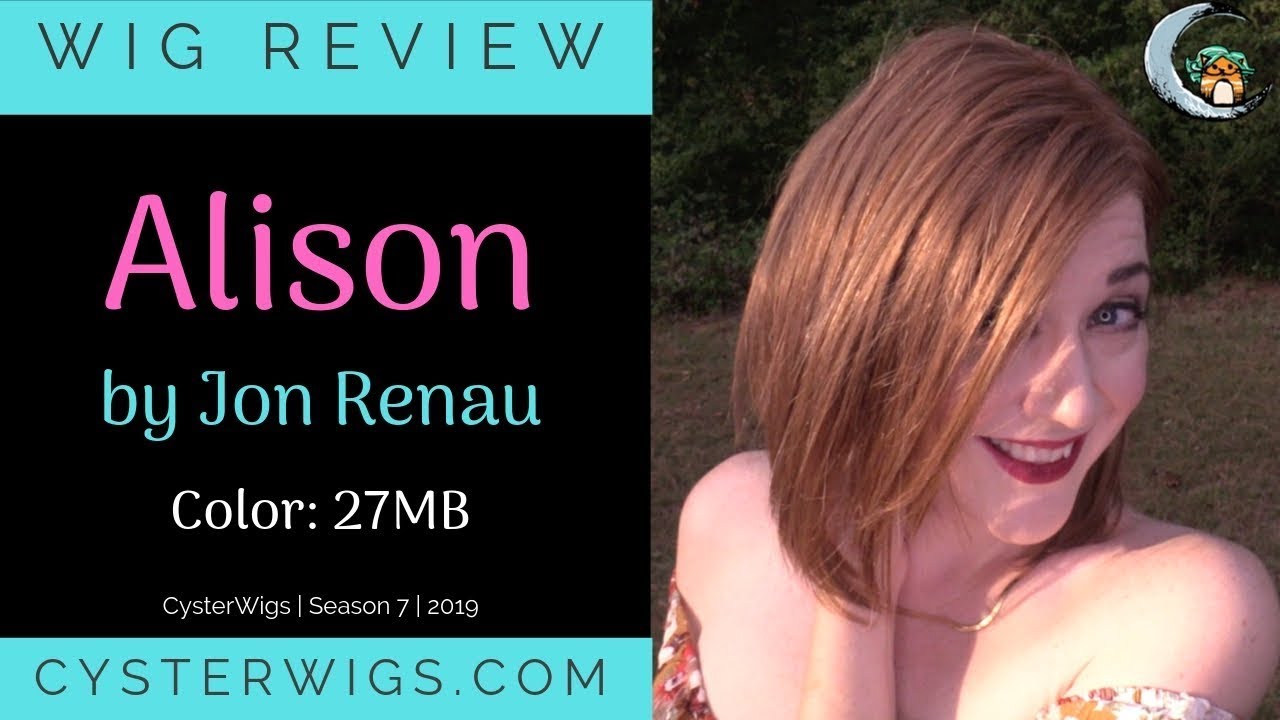 CysterWigs Wig Review: Alison by Jon Renau, Color: 27MB (Strawberry Shortcake) [S7E1117 2019]