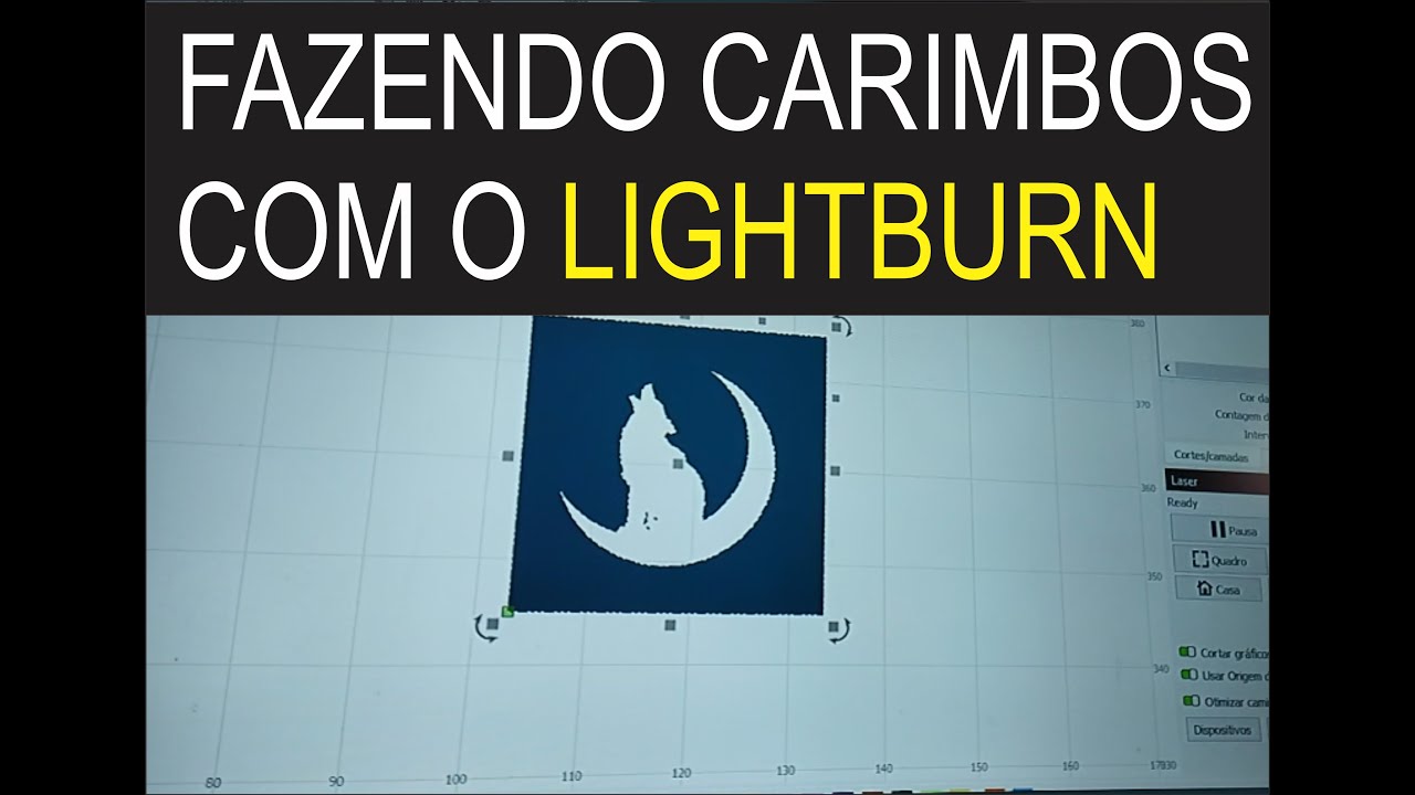 Como Fazer Carimbos na CNC Laser 40w (5w ótico) usando LIGHTBURN