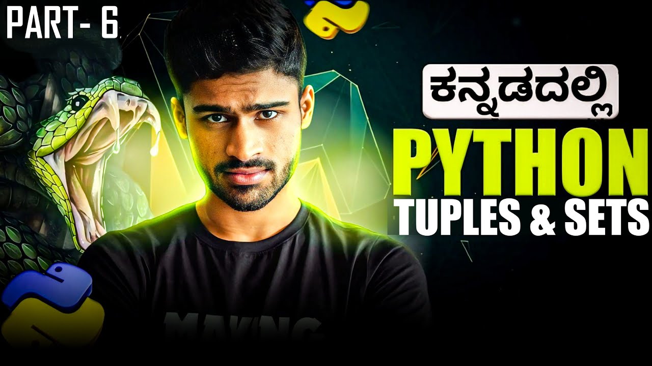 Python in Kannada - Tuples and Sets Operations & Difference| Full Course for Beginners - #6