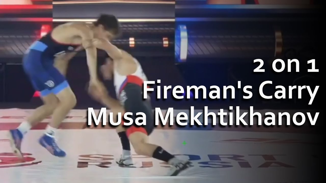 2 on 1 to Fireman's Carry - Musa Mekhtikhanov
