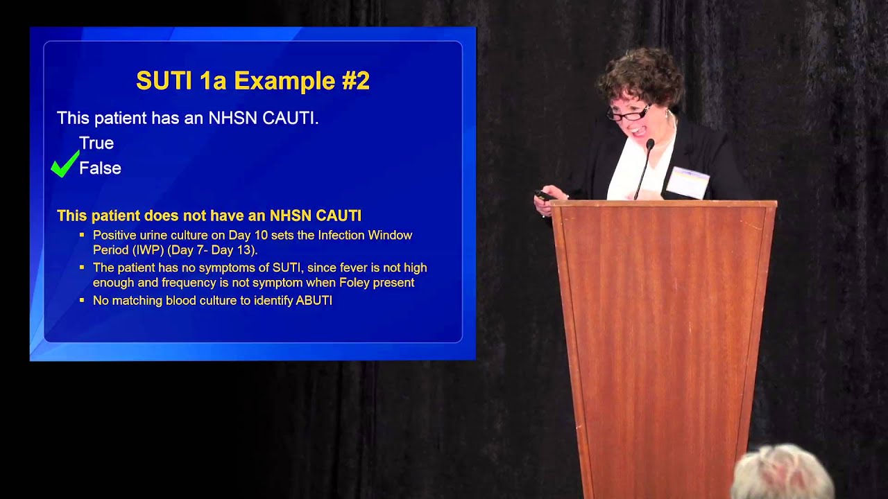 Changes to NHSN CAUTI Surveillance for 2015/Overcoming Stumbling Blocks for UTI Determination