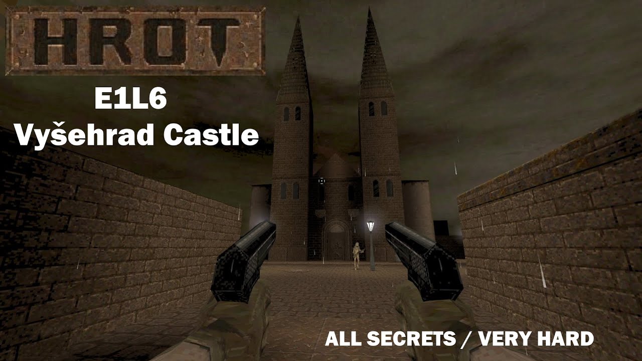 HROT - E1M6: Vyšehrad Castle (Very Hard / All Secrets)