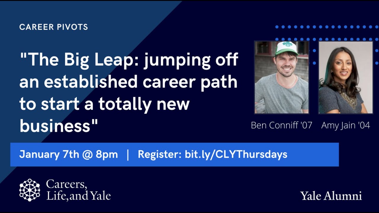 The Big Leap | Careers, Life, and Yale Thursday Show