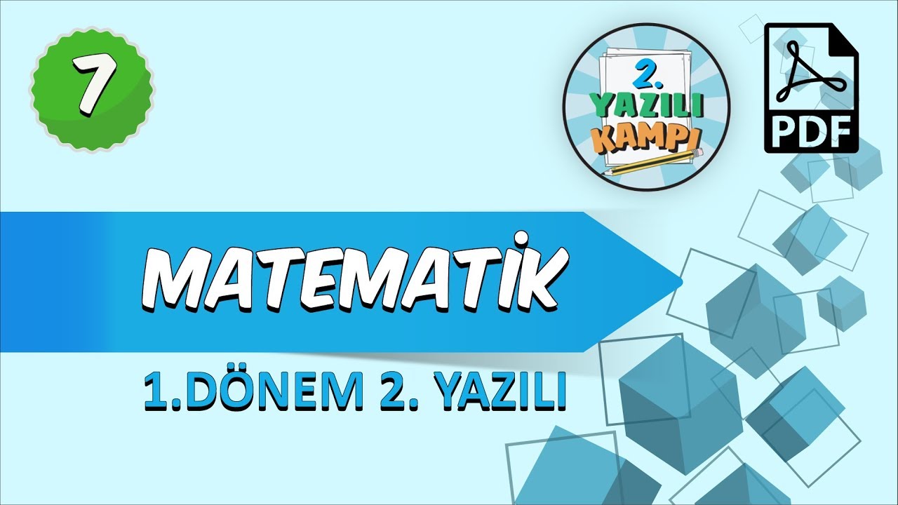 7. Sınıf Matematik | 1. Dönem 2.Yazılıya Hazırlık