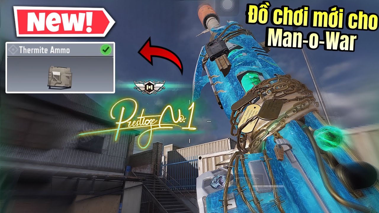 CALL OF DUTY MOBILE | Man-O-War ĐÃ CÓ PHỤ KIỆN MỚI - BĂNG ĐẠN CHÁY 😍😍| Hòn CODM
