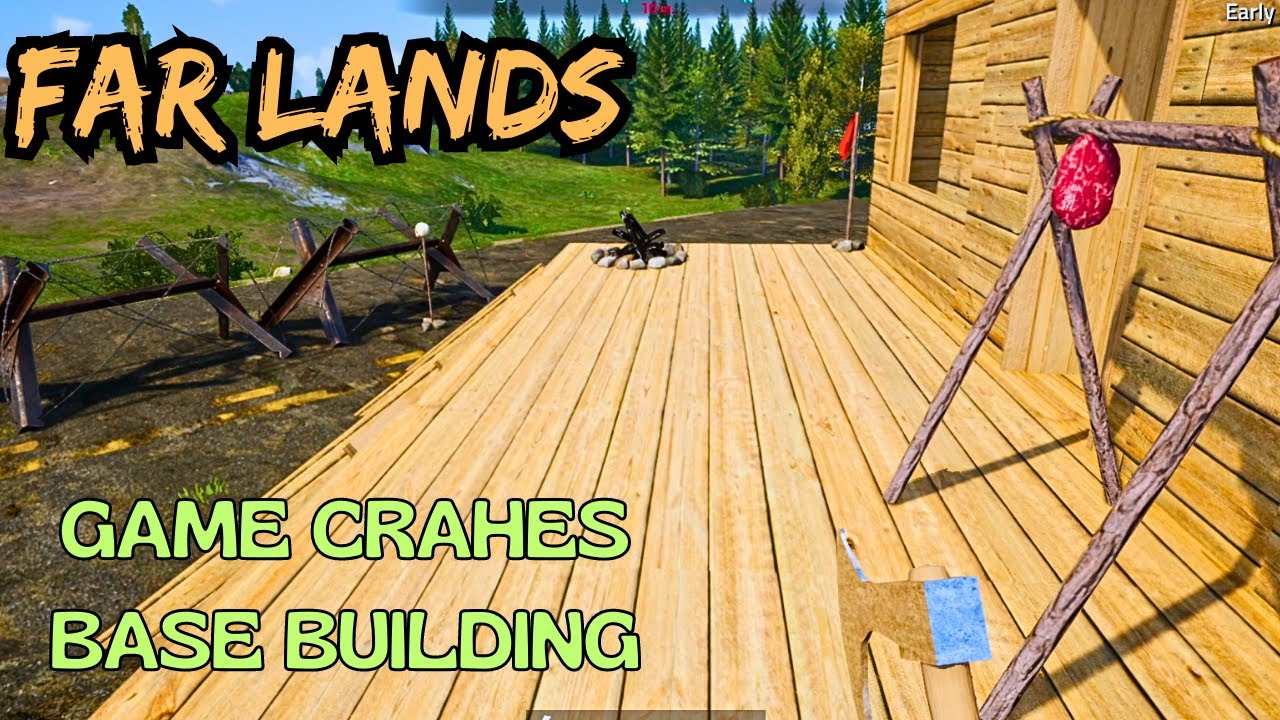 Game Crashes While Trying to Build Up. | Far Lands Gameplay EP03 2023
