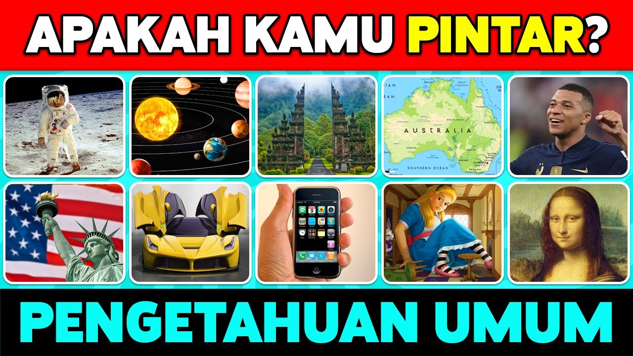 🧠 Seberapa Pintar Kamu? 😏 100 Pertanyaan Pengetahuan Umum 📚