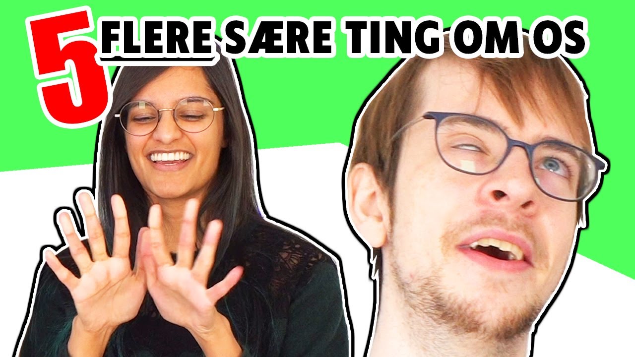5 Flere MÆRKELIGE ting om os! | 