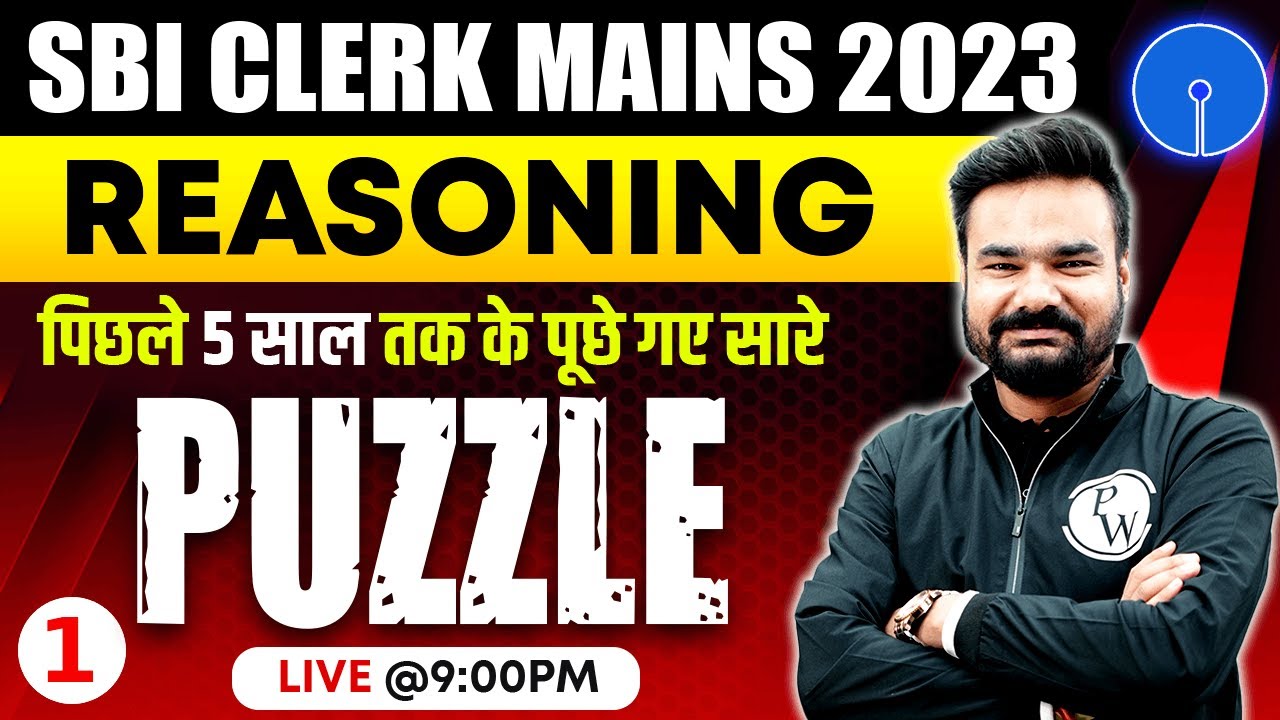 SBI Clerk Mains Reasoning 2024 | SBI Clerk Mains Puzzle Previous Year Questions | By Arpit Sir
