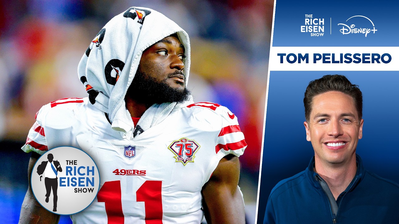 Tom Pelissero: 49ers WR Brandon Aiyuk&rsquo;s IG Posts aren&rsquo;t Helping His Cause | The Rich Eisen Show