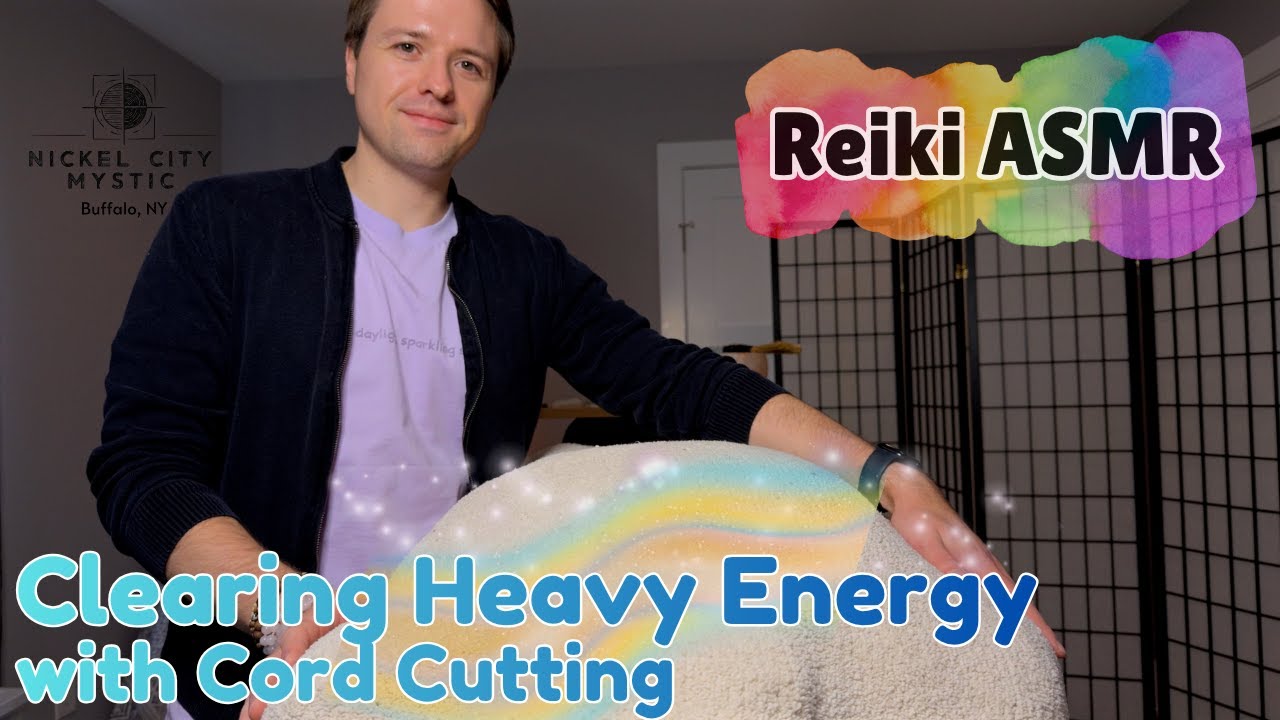 Reiki ASMR - Release Heavy Energy | Deep Cleansing & Cord Cutting for Energy Detox
