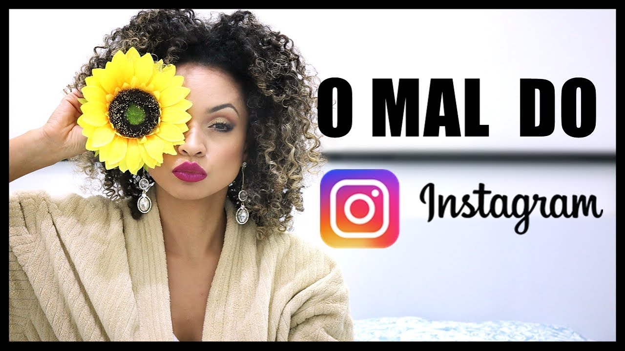 O INSTAGRAM FAZ MAL | BAIXA AUTO ESTIMA | SERÁ QUE SOU TÃO RUIM ASSIM?