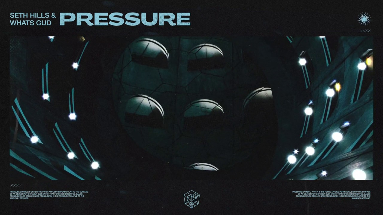Seth Hills & Whats Gud - Pressure