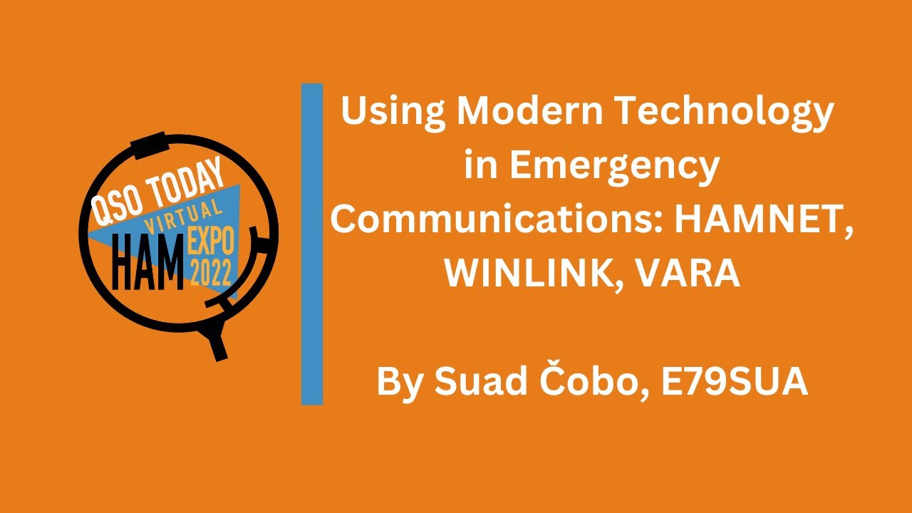 Using Modern Technology in Emergency Communications HAMNET, WINLINK, VARA