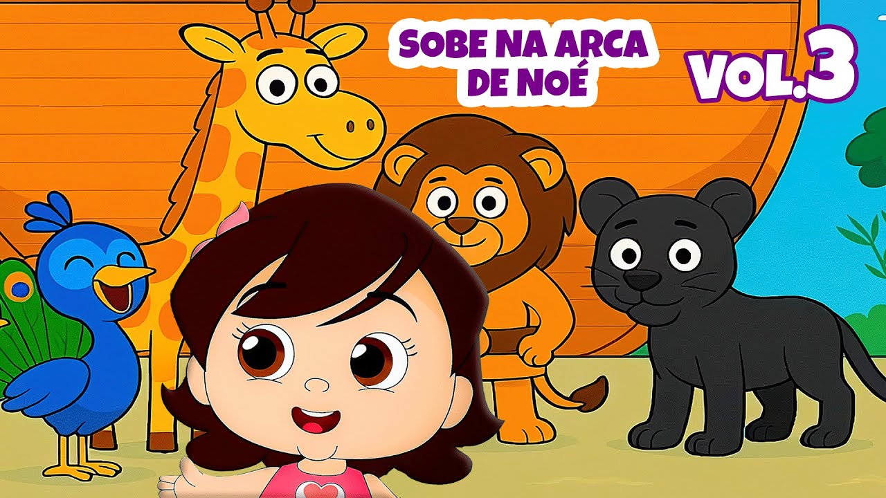 Sobe Na Arca de No&eacute; 🌧️🐷🐯 Yasminzinha 🐮 Volume 3 🐻&zwj;❄️ M&uacute;sica Gospel Infantil - Desenho