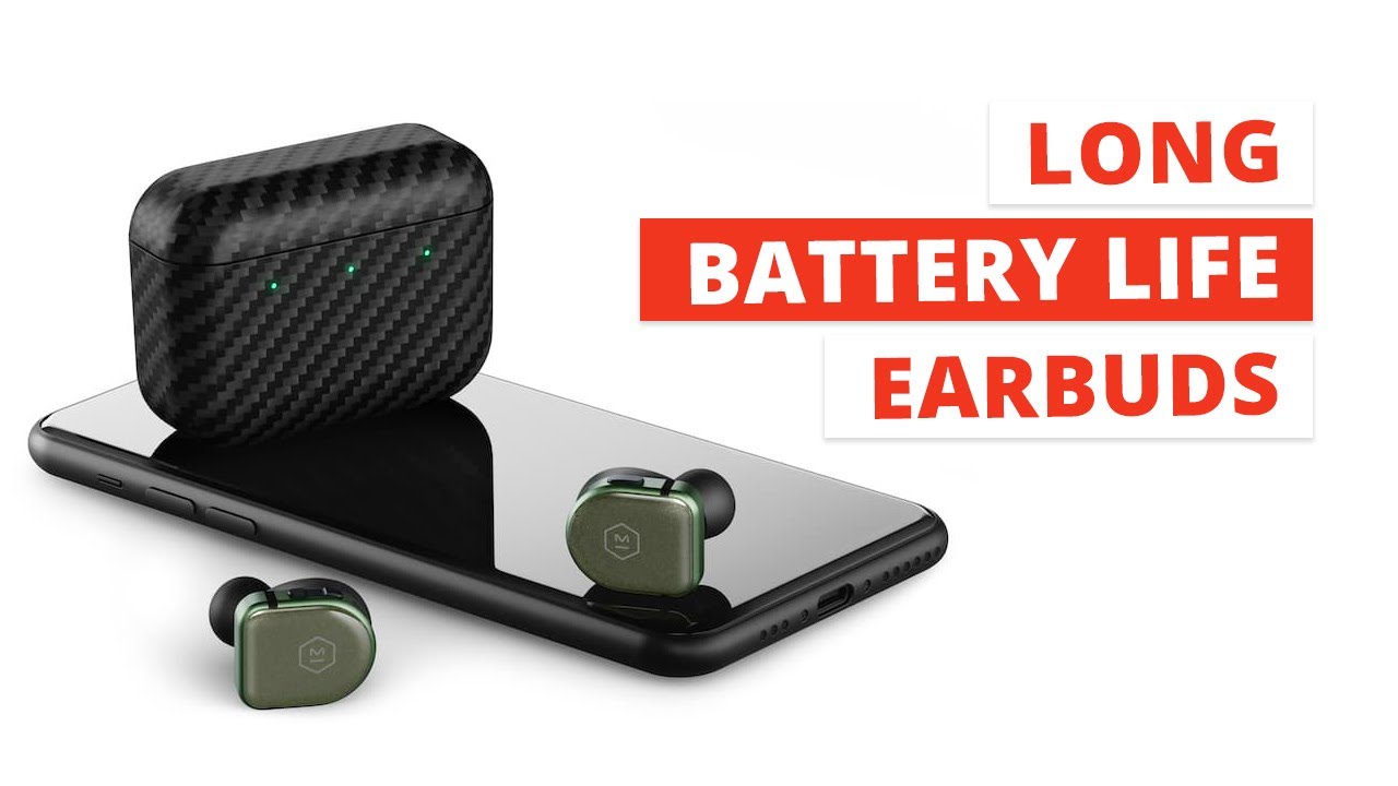 Top 5 Earbuds with Long Battery Life