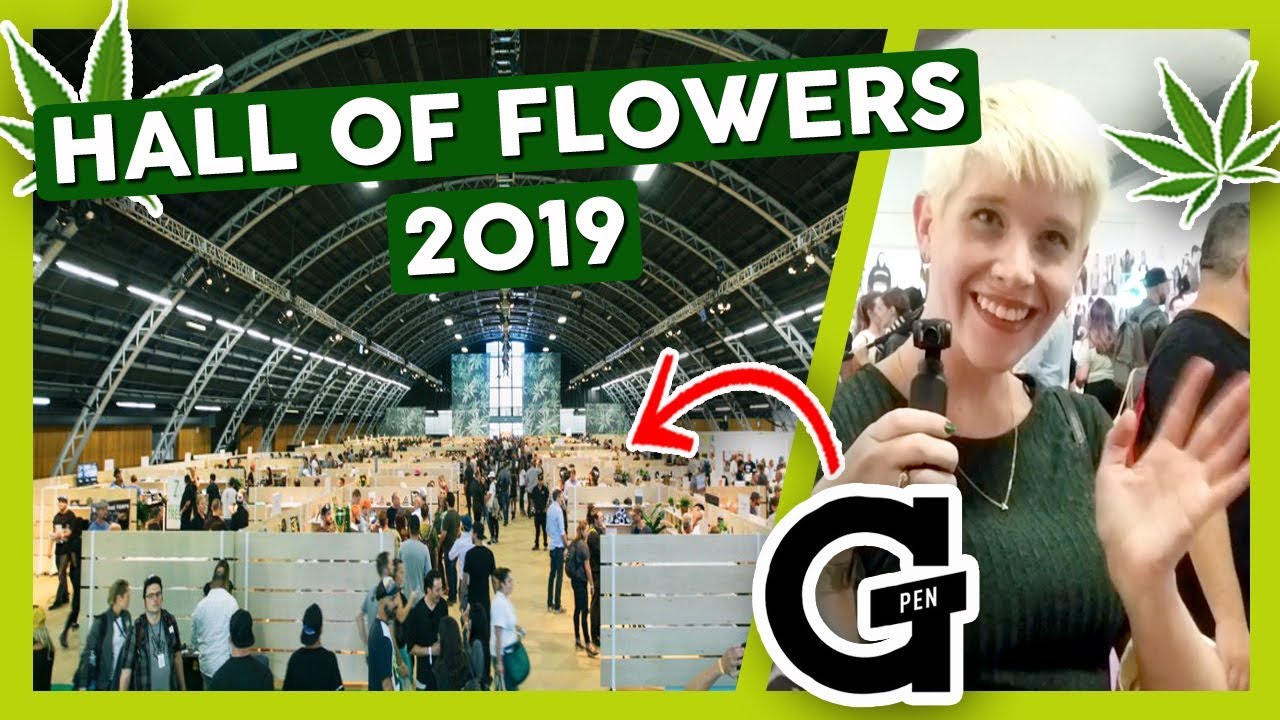 HALL OF FLOWERS 2019: The Largest B2B Cannabis Tradeshow