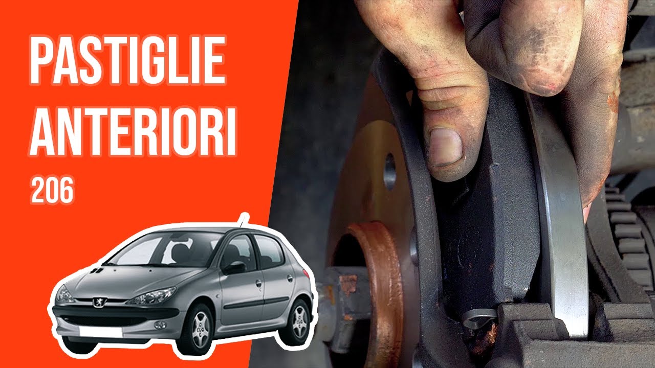 Cambio pastiglie anteriori PEUGEOT 206 🚗